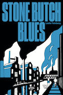 Stone Butch Blues [nouvelle édition]